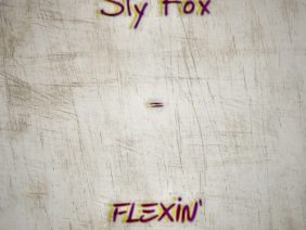 Sly Fox Flexin