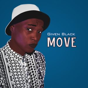Given Black – Move