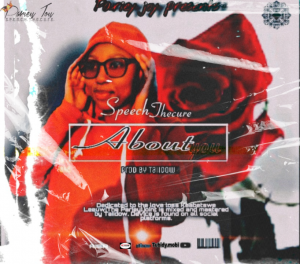 Speech Thecure- About you mp3_(Prod’by Taiidow)