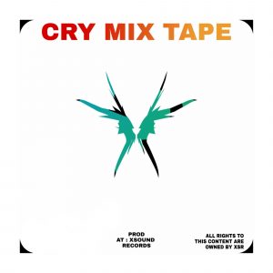 Cry Mixtape | Kruger Stallone