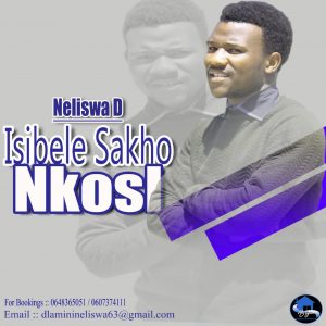 Neliswa D isibele sakho nkosi
