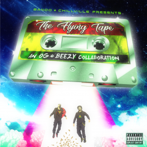 The Flying Mixtape by OG & Beezy