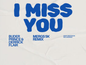 Budar Prince – I Miss You (Mergs Sk Remix)