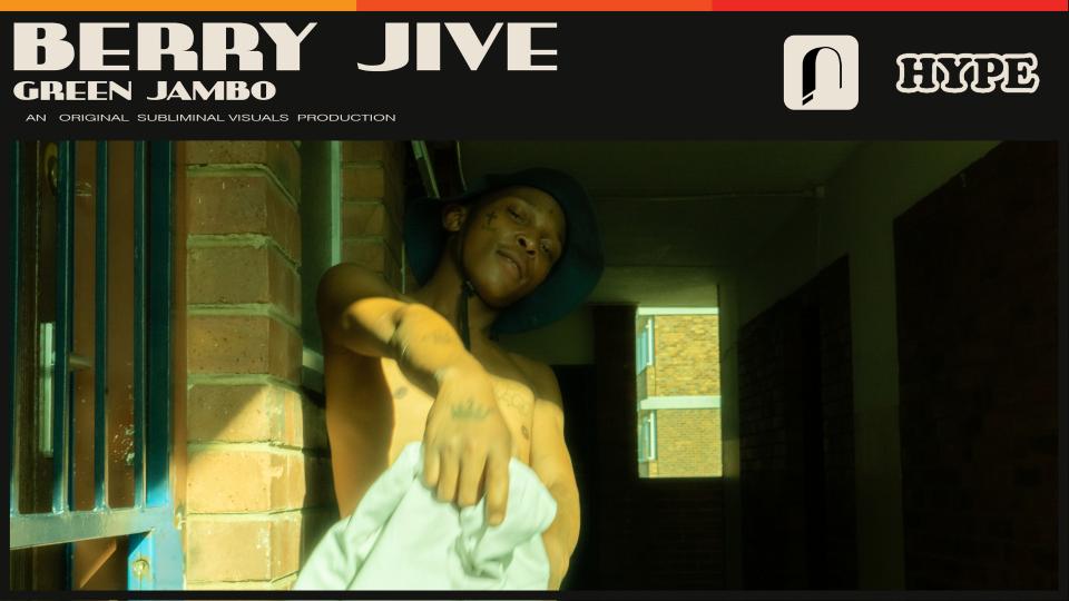 JUKEBOX | Berry Jive - Green Jambo [Visual] | Subliminal Visuals | HYPE ...
